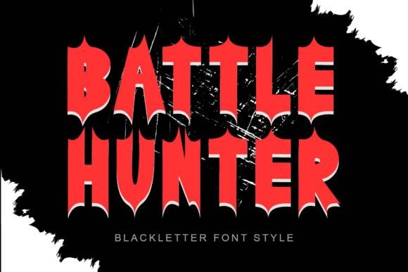 Battle Hunter: A Blackletter Typeface for High-Impact Campaign Design