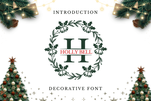 Holly Bell Monogram: The Festive Typeface for Scroll-Stopping Holiday Campaigns