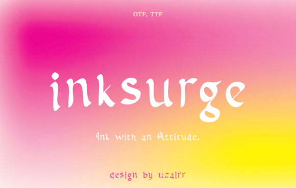 Inksurge: A Modern Typeface for Polished Digital Layouts