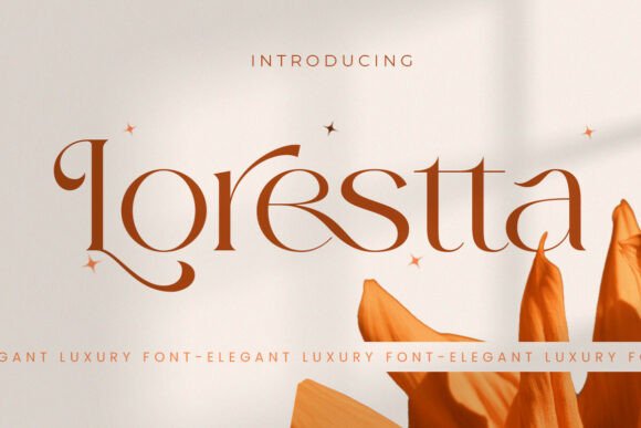 Lorestta: A Sophisticated Serif for Timeless Brand Identity