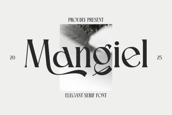 Mangiel: The Elegant Serif Typeface for Modern Digital Branding