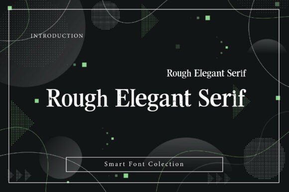 Rough Elegant Serif: A Web Designer’s Take on Premium Display Type