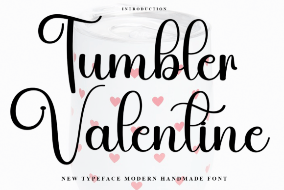 Tumbler Valentine: The Elegant Script Font for Scroll-Stopping Brand Content