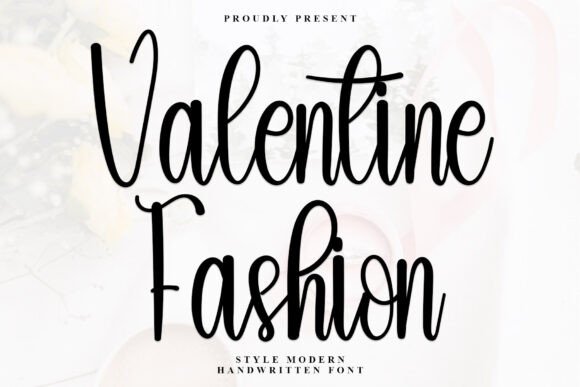 Valentine Fashion: The Handwritten Typeface for Editorial Elegance