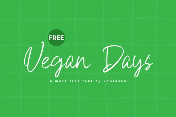Vegan Days: A Modern Script Font for Authentic Brand Identity